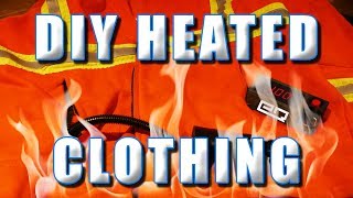 How To Make Your Own Heated Clothing Inexpensive and Easy [upl. by Soluk259]