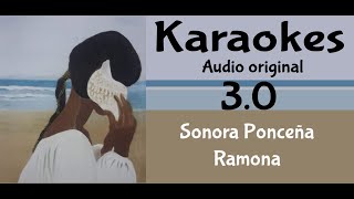 Sonora Poncena Ramona Karaoke [upl. by Catarina]