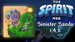 NEW Spirit Mod Update  Terraria Mod Spotlight  Spirit Mod Sinister Sands 142 [upl. by Skyla306]