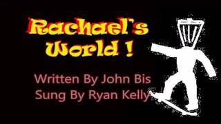 Rachaels World Theme [upl. by Keelby]