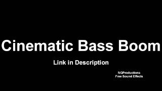 Cinematic Bass Boom Free Sound Effects HD [upl. by Herminia]