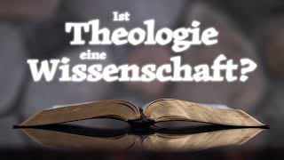 1382 Ist Theologie eine Wissenschaft [upl. by Aihtiekal]