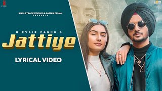 New Punjabi Songs 2020  Nirvair Pannu  Jattiye  Lyrical Video  Hai Ni Munde Vich kami Peshi koi [upl. by Nunes]