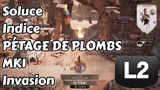 PÉTAGE DE PLOMBS Indice Mortal Kombat 1 Invasion [upl. by Aruol309]