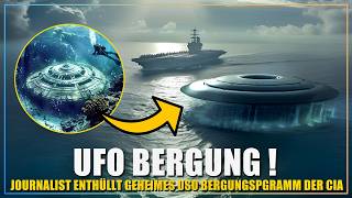 Sie sind dort unten Geheimes Unterwasser UFO Bergungsprogramm der CIA aufgedeckt [upl. by Norvol]