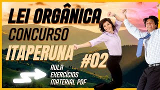 Concurso Itaperuna Lei Orgânica de Itaperuna 02 [upl. by Greeson631]