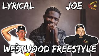 BEST WESTWOOD FREESTYLE  Americans React to Lyrical Joe freestyle Snaps on this Westwood [upl. by Terhune]