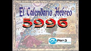 quotEl Calendario Hebreo Año 5996quot [upl. by Harms]