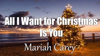 Mariah Carey  All I Want For Christmas Is You Lyrics [upl. by Wini]