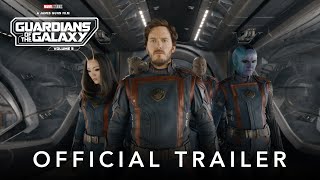 Marvel Studios’ Guardians of the Galaxy Vol 3  Official Trailer [upl. by Nahtanaj863]