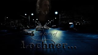 The Story of Lochner [upl. by Esital]