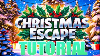 Christmas Escape Room Fortnite Tutorial [upl. by Anaerdna]