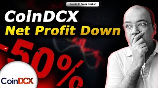 CoinDCX Net Profit Down By 50 [upl. by Ema392]