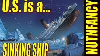 quotUS Is a Sinking Ship Where Are YOUquot by Nutnfancy [upl. by Innor]