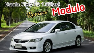 Review Honda Civic FD Modulo แท้ 18Eas 2010 [upl. by Adnam]