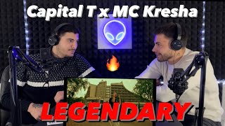 Capital T x MC Kresha  Legendary  REACTION [upl. by Roth590]