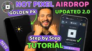 NOT PIXEL Full Tutorial 20  Golden Pixel on Not Pixel  Earn PX for Not Pixel Airdrop Step by Step [upl. by Archaimbaud]