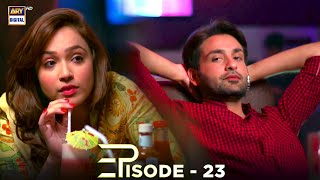 Judai Episode 23  Neelum Munir amp Affan Waheed  ARY Digital Drama [upl. by Muldon822]