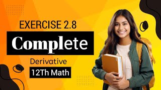 12th Class Math Exercise 28 Complete  2nd year mathematics chp 2 Differentiation Q1 Q2 Q3 [upl. by Prudhoe]