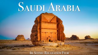 Saudi Arabia 4K  Scenic Relaxation Film With Calming Music [upl. by Marcell]