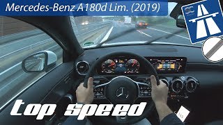 MercedesBenz A180d Limousine 2019  Autobahn Top Speed Drive [upl. by Angil]