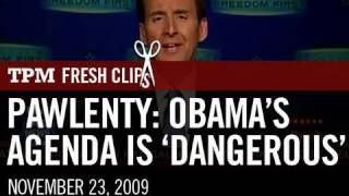 Pawlenty Obamas Agenda Is Dangerous [upl. by Berthe]