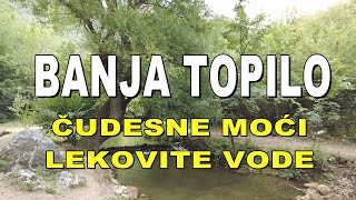 Banja Topilo  čudesne moći lekovite vode [upl. by Sille]