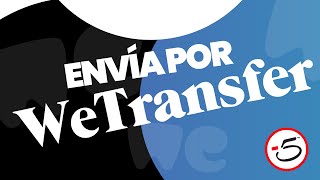 WETRANSFER Cómo enviar tus archivos pesados con un link o correo [upl. by Nawd]