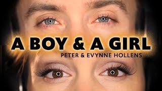 Eric Whitacre  A Boy and a Girl  Peter Hollens feat Evynne Hollens [upl. by Lindon]