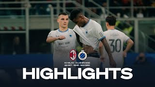 AC MILAN  CLUB BRUGGE  HIGHLIGHTS  20242025 [upl. by Bedwell301]