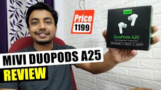 Mivi Duopods A25 Review With Sound TestLatency Test amp Mic Test [upl. by Barker419]