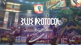 BLUE PROTOCOL Arena Music OST [upl. by Gerhardine]