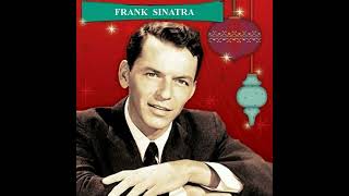 FRANK SINATRA  CHESTNUTS ROASTING ON AN OPEN FIRE Master Cut 57 [upl. by Nore282]