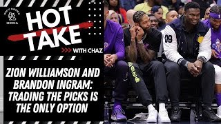 Zion Williamson and Brandon Ingram Need Help NOW [upl. by Eesyak]