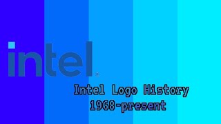 Intel Logo History UPDATED 1968present [upl. by Jarrod]