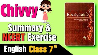 Chivvy Poem Class 7 Summary and NCERT Exercise [upl. by Akinet]