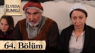 Elveda Rumeli 64 Bölüm  atv [upl. by Oby]