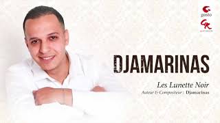 Djamarinas  Les Lunette Noir  Officiel Audio Music [upl. by Ytirahc]