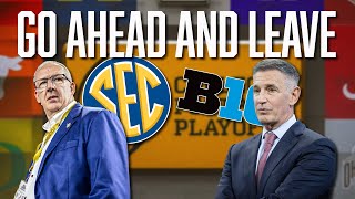 What Happens If the SEC amp Big Ten Leave amp Form Their Own League  CFP [upl. by Justina]