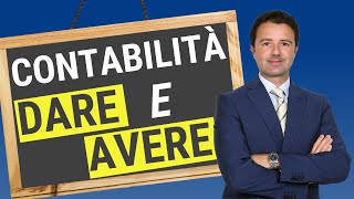 Contabilità Dare e Avere come funziona [upl. by Htebasil]