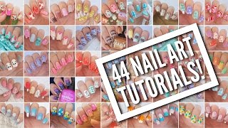 44 Nail Art Tutorials  Nail Art Design Compilation [upl. by Lenard]