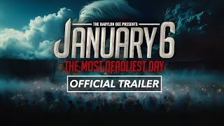 January 6 The Most Deadliest Day Trailer [upl. by Angrist]