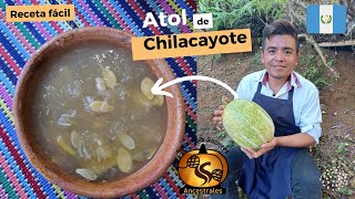 Receta fácil como preparar Atol de Chilacayote [upl. by Neelear405]