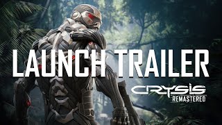 Crysis Remastered  Official Launch Trailer [upl. by Dahlstrom]