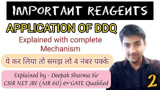 DDQ PART 2 APPLICATION OF DDQ EXPLAINED WITH COMPLETE MECHANISM  MOST IMPORTANT FOR CSIR NET EXAM [upl. by Dammahom]