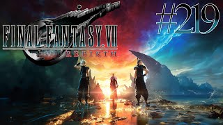 FINAL FANTASY VII REBIRTH☄️219  Kirie Makoi amp Hueyatlcoatl PS5  Let´s Play  Gameplay Deutsch [upl. by Akerdal860]