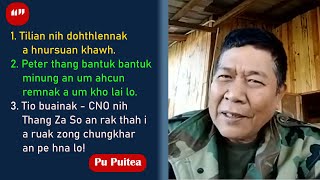 Kawram Tilian nih dohthlennak a hnursuan lai  CNO nih Tio khua Thang Za So an ral thah  Pu Puitea [upl. by Roshan]