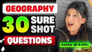 Geography TOP 30 questions for Class 10🔥 Don’t study Anything after this 😎 Class 10 [upl. by Dearden]