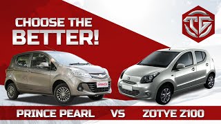 Prince Pearl Vs Zotye Z100  The Garage Comparison [upl. by Erodoeht567]