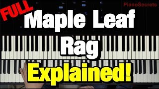 HOW TO PLAY  MAPLE LEAF RAG  BY SCOTT JOPLIN PIANO TUTORIAL LESSON COMPLETE [upl. by Deanna]